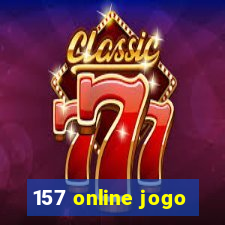 157 online jogo